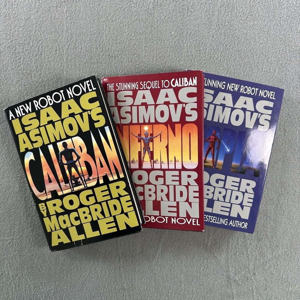 Isaac Asimov's Caliban Inferno Utopia HC/DJ First Edition 3 Book Set RMA